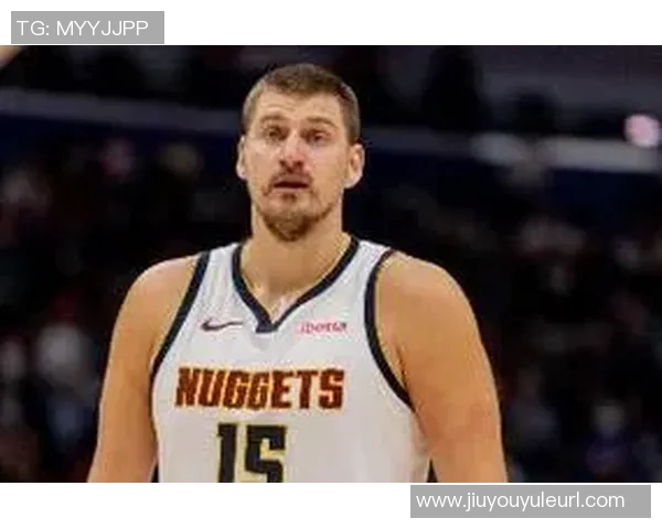 约基奇分享背靠背比赛日常秘诀:早餐小憩再加餐助力赛场表现 约基奇分享背靠背比赛日常秘诀:早餐小憩再加餐助力赛场表现