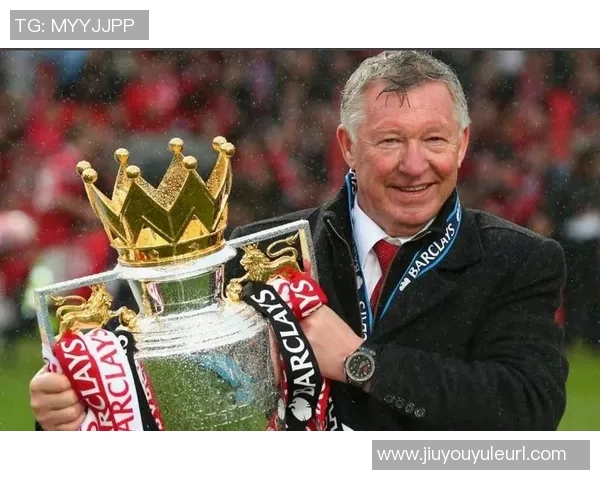 弗格森执掌曼联27年传奇岁月38冠辉煌成就铭刻历史